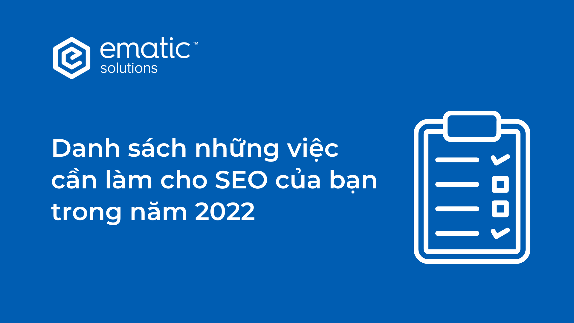 danh sách những việc cần làm SEO