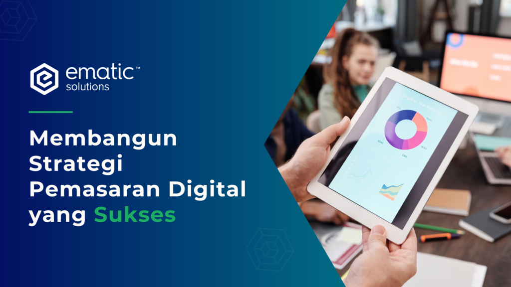 Membangun strategi pemasaran digital yang sukses