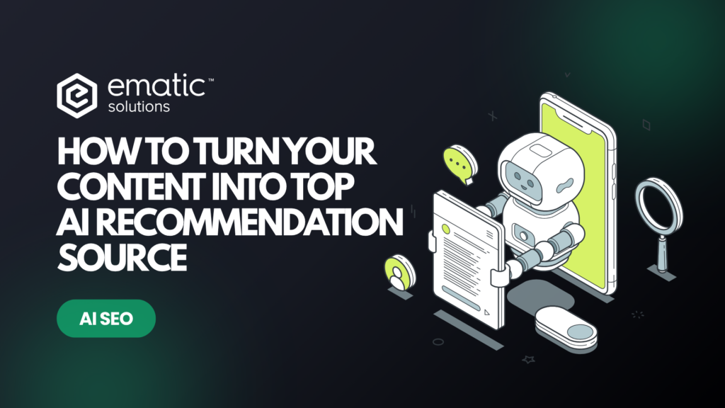 featured image of article titled "How to turn your content into top AI recommendation source"