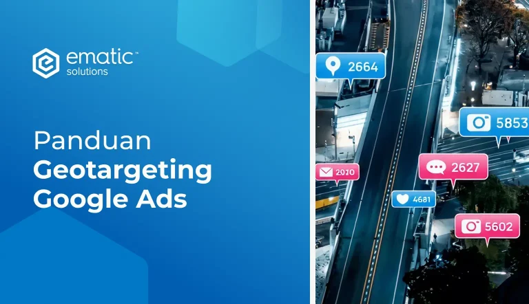 Panduan Optimasi Lokasi Iklan dengan Geotargeting Google Ads
