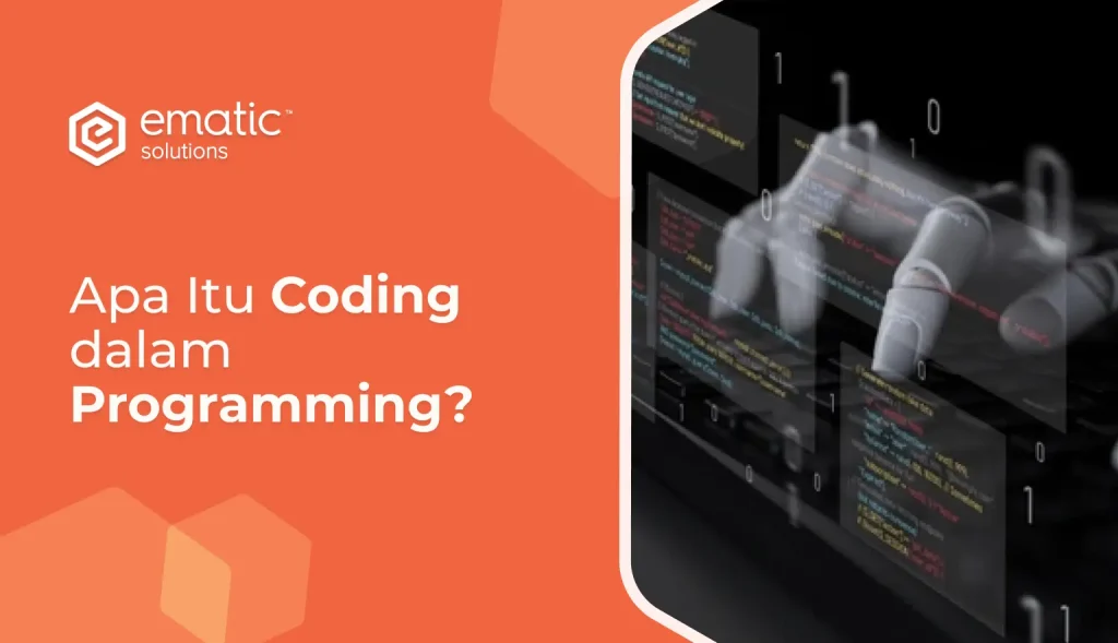 Pelajari apa itu coding, komponen dasarnya, dan contoh penggunaannya.