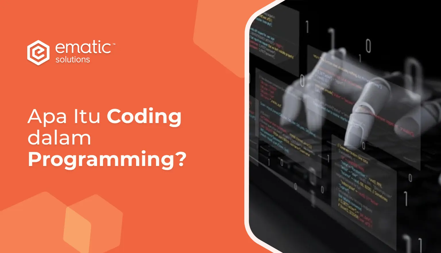 Pelajari apa itu coding, komponen dasarnya, dan contoh penggunaannya.