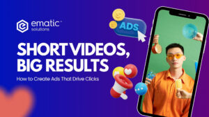 A featured image of an article titled "Short Videos, Big Results: How to Create Ads That Clicks"