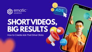 A featured image of an article titled "Short Videos, Big Results: How to Create Ads That Clicks"