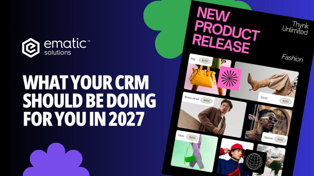 What Your CRM Should Be Doing for You in 2027