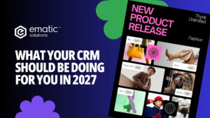 What Your CRM Should Be Doing for You in 2027